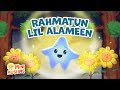 Islamic Songs for Kids 🌟 Rahmatun Lil Alameen ☀️ MiniMuslims