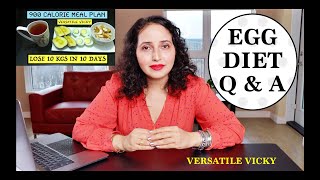 900 Calorie Egg Diet Plan For Weight Loss Explained | Egg Diet Q&A | Versatile Vicky Egg Diet
