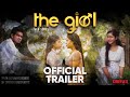 The Girl | Official Trailer | CINEFLEX