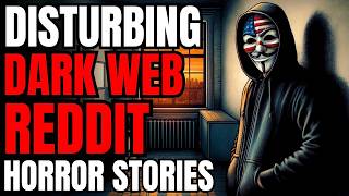 Someone Ordered To Unalive Me From The Dark Web? 2 Disturbing Dark Web Horror Stories From Reddit