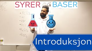 Syrer og Baser - Introduksjon (Ep1)