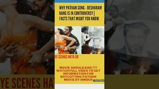 Pathan Srk movie Controversial facts | Why boycott ? #shorts #srk #pathan #boycottpathaan