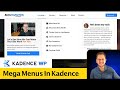 How to Build Mega Menus With The Kadence Theme (And Why You Might Want To)