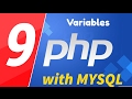 09 - PHP with MYSQL tutorial - beginner series - Variables