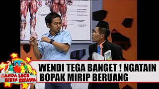 Wendy Tega Banget !  Bopak Dikatain Mirip Beruang  | Canda Lucu Bikin Ketawa