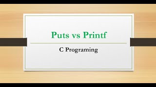 Puts vs Printf. C programing tutorial for beginners