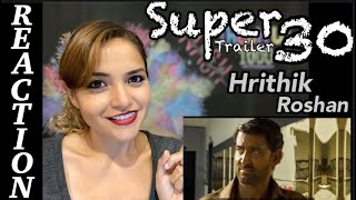 MEXICAN GIRL | Reaction on Super 30 Trailer | Hrithik Roshan