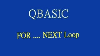 13 Tutorial on FOR LOOP QBASIC (by Technical School)