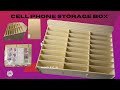 CELL PHONE STORAGE BOX