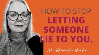 How to Stop the Lying - Be Narcissist-Proof!