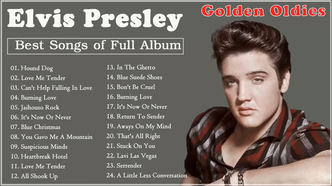 Elvis Presley Greatest Hits - Elvis Presley Best Songs Of Full Album ...