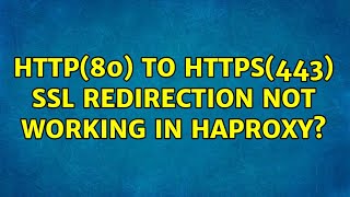 http(80) to https(443) ssl redirection not working in haproxy?