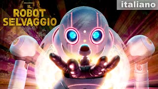 Il Robot Selvaggio | Trailer Ufficiale - HD