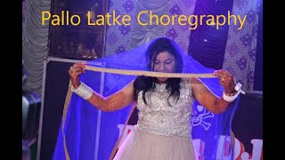 Bride Dance Performance in Sangeet || 2020 || Pallo Latke || Indian Wedding