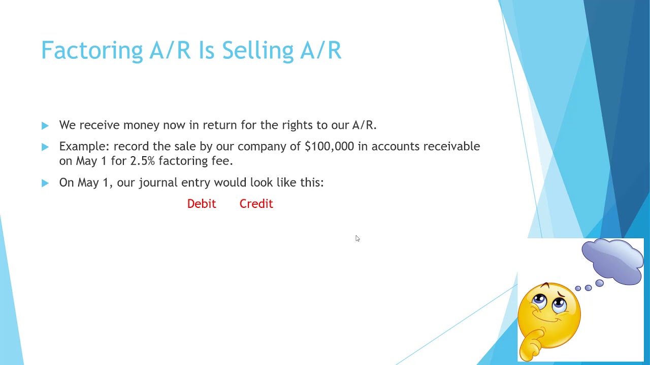 Factoring And Pledging Accounts Receivable - YouTube