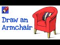 How to Draw an Armchair Real Easy