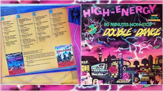 HIGH-ENERGY DOUBLE DANCE ⚡ Volume 3 (80 Mins Non-Stop Mix) 2LP Various Artists 1985