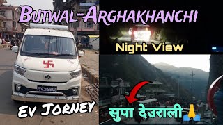 Butwal To Arghakhanchi Journey With EV || Night View // Bus Adventure Nepal