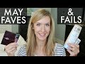 May Faves and Fails | Monthly Beauty Favorites 2017