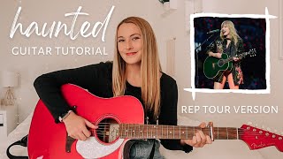 Taylor Swift Haunted Guitar Tutorial (REP tour version) // Nena Shelby