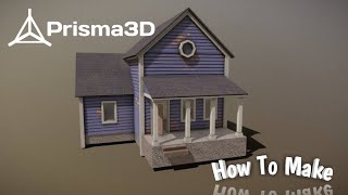 How to make Suburban House -In PRISMA 3D // 3D Modaling in android
