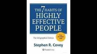 The 7 Habits of Highly Effective People - Full Audio Book