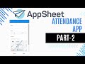 Attendance App with Google AppSheet | Step-by-Step Tutorial