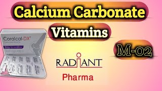 Coralcal-Dx! Calcium Carbonate! কোরালক্যাল-ডিএক্স। Radiant Pharma