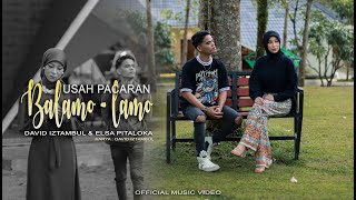David Iztambul feat Elsa Pitaloka Usah Pacaran Balamo lamo Music