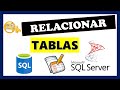 Relacionar tablas (Llaves primarias y foráneas) en Sql Server Relacionar tablas (Llaves primarias y foráneas) en Sql Server