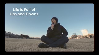 Life is Full of Ups and Downs / Small Talk from Japan