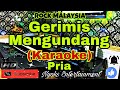 GERIMIS MENGUNDANG - Slam (Karaoke Malaysia) Nada Pria || F=DO