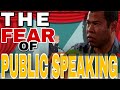 The Fear of Public Speaking