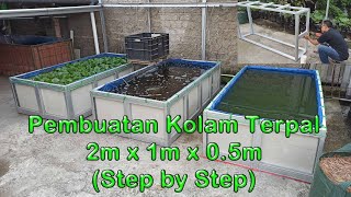 Step by Step Pembuatan Kolam Terpal 2m x 1m x 0.5m