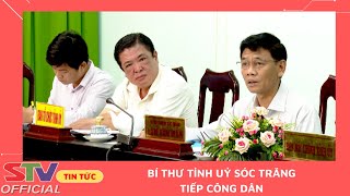 STV - Bí thư Tỉnh uỷ Sóc Trăng tiếp công dân