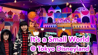 🇯🇵 Tokyo Disneyland It's a Small World | 小小世界 | 东京迪士尼 | Travel Vlog [东京] ~  EP21