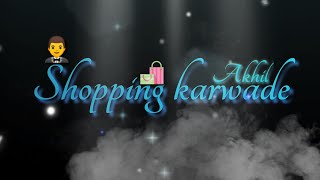 Shopping karwade (lyrics) - Akhil || shopping karwade ( status lyrics)|| black background lyrics