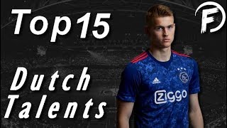 Top 15 Dutch Best Young Football Talents 2017