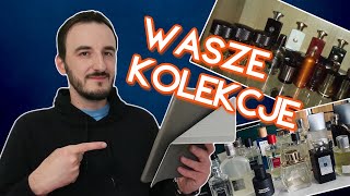 WASZE KOLEKCJE PERFUM /  PERFUMOWE KOLEKCJE WIDZÓW / KOLEKCJA PERFUM / PERFUMY