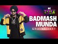 Badmash Munda | Ghaint Jxtt | MTV Hustle 4