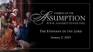 1-5-25 at 9:30 AM | The Epiphany of the Lord | Church of the Assumption | St Paul, MN