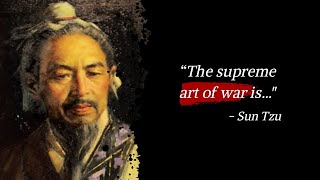 The Art of War | These Are The Top 30 Sun Tzu Quotes That Will Awaken Your Leadership Spirit