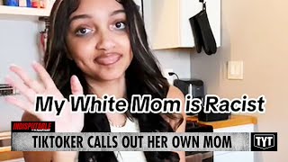 Biracial TikToker Exposes White Mom's Alleged Racism