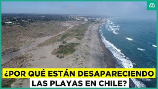 La preocupante desaparición de las playas en Chile