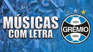 Músicas da Geral do Grêmio com Letra
