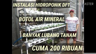 Instalasi Hidroponik Botol Bekas DFT Cuma 200 Ribuan