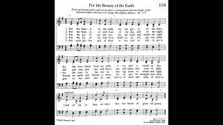 116. For the Beauty of the Earth (Conrad Kocher Tune), Trinity Hymnal