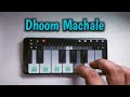 Dhoom मचाले Music | Easy Tune Tutorial