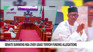 Senate Summons NSA Over USAID Terror Funding Allegations