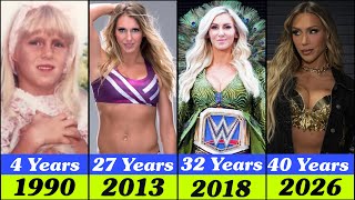Charlotte Flair Evolution (1986–2026) | From Age 1 to 40 – The Queen of WWE 👑 Then Vs Now